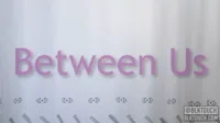 𝗕𝗟𝗞𝗧𝗢𝗨𝗖𝗛 - Between us - BlkTouch